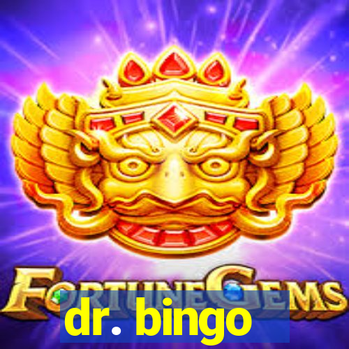 dr. bingo - videobingo   slots